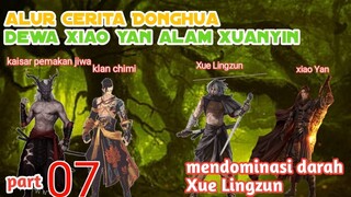 Batle Through The Heavens S21 Part 7 Alam Xuanyin | Mendominasi Darah Xue LingZun