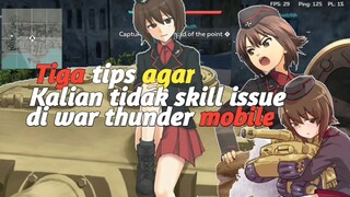 tiga trik sederhana (war thunder mobile)