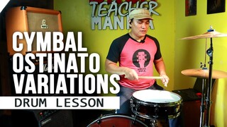 4 Cymbal Ostinato Variations | 5 Different Beats | Drum Lesson [2020]