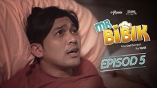Mr Bibik EP5
