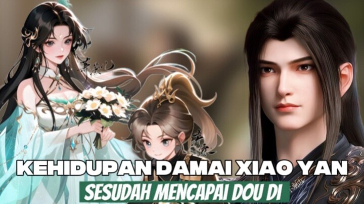 Moment Kehidupan Kedamain Xiao yan sesudah mencapai dou di