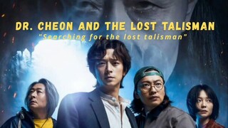 Dr. Cheon and The Lost Talisman #MovieReview