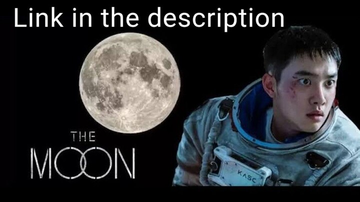 THE MOON Official Int'l Trailer ｜ Directed by Kim Yong-hwa ｜ Starring Sul Kyung