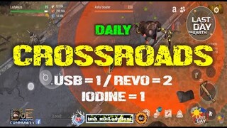 "CROSSROADS" w/ UnitedRebels - Corazon  (usb = 1 / revo = 2/ iodine = 1) -  Last Day On Earth