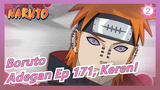 [Boruto: Naruto Generasi Berikutnya] Adegan Ep 171, Keren!_C