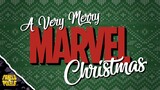 Panels to Pixels Presents: A Very Merry Marvel Christmas