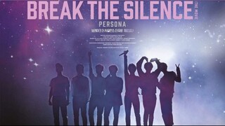 BTS. BREAK. THE. SILENCE: THE MOVIE (ENG SUB)