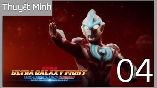 [1080p HD] Ultra Galaxy Fight: New Generation Heroes Tập 04 (Thuyết Minh)