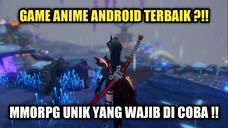 Game Anime Android Terbaik ?!! Game MMORPG Unik Yang Wajib Di Coba !!