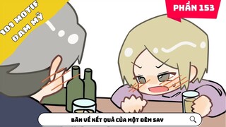 Phần 153 | Bàn về kết quả của một đêm say | Nhà gió kể chuyện đam mỹ