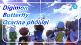 Digimon|Butterfly(Remake)-Ocarina phối lại_2