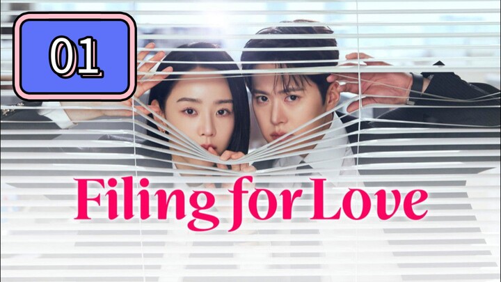 Filing for Love | Episode 1 - ENG SUB