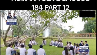 ASMARA GEN Z EPISODE 184 FULL