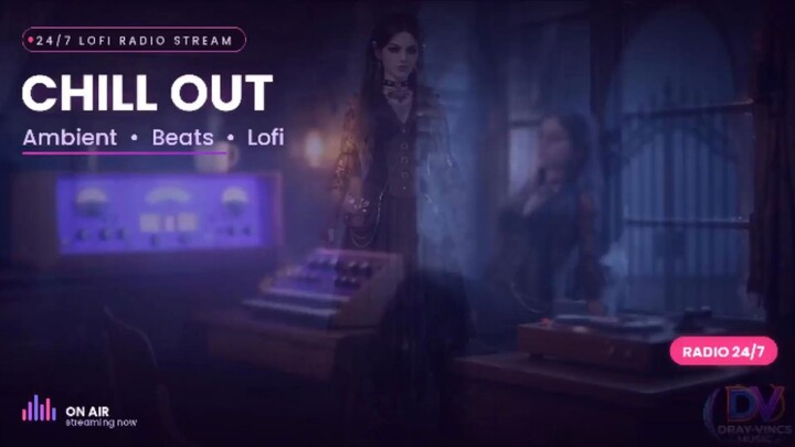 Chill Out Ambient Beats Lofi Radio 🎵 Music by: DRAY-VINCS