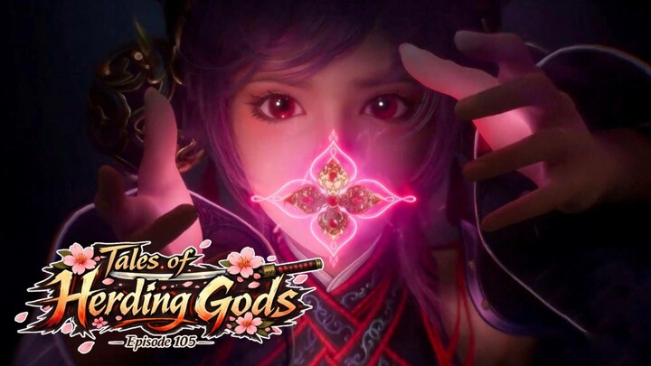 Tales of Herding Gods Episode 105 - Kuil Dewa Kuno di dasar laut‼️