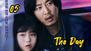 The Day(2023) epesode 5 [Eng Sub]
