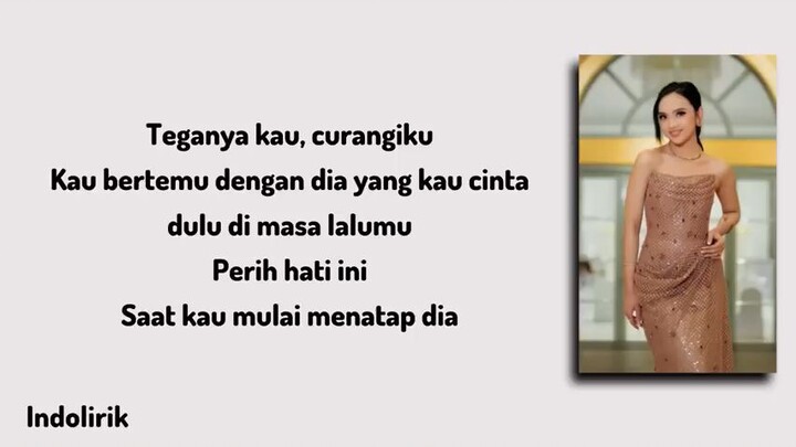 Lyodra - Teganya Kau