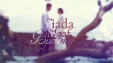 Tiada Maaf Buatmu EP12