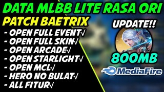Data Mlbb Lite Rasa Ori 800MB Patch Baetrix | Ml Lite | Mlbb lite Ori|Cara Atasi Lag-Patah Patah