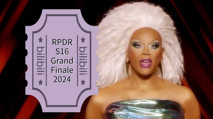 RPDR S16 Finale [2024]