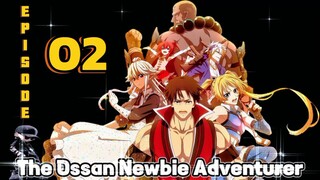 The Ossan Newbie Adventure TAGALOG EPISODE 2