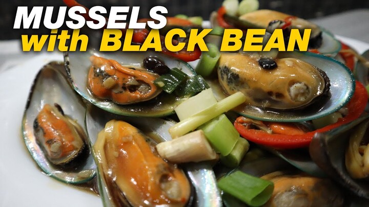 MUSSELS WITH BLACK BEANS AND OYSTER SAUCE | TAHONG WITH BLACK BEANS AND OYSTER SAUCE