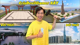 ÔNG TRÙM XÂY DỰNG CrisDevilGamer