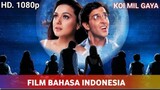 Koi Mil Gaya Full Movie HD | Dubbing Indonesia | Hrithik Roshan | Preity Zinta