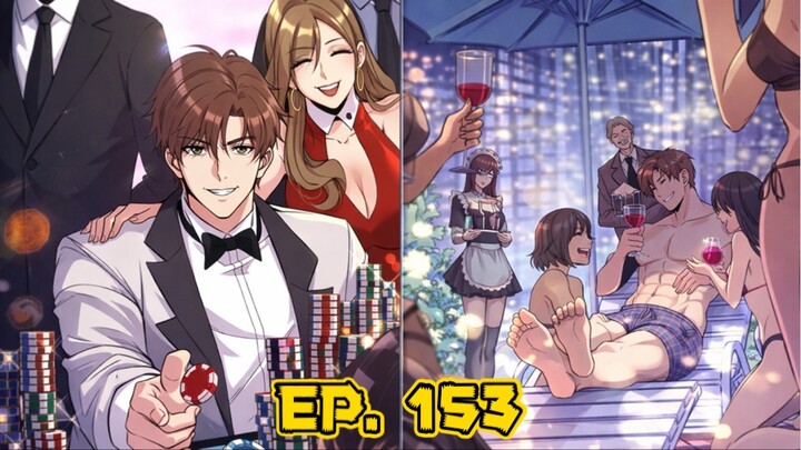 (พากย์มังงะ) ระบบเทพรีเซ็ตเวลาตอนที่ 153 #พระเอกเก่ง #มังงะจีน #ย้อนเวลา