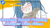 Catch A Super Cute Slime-- Rimuru Tempest | Graphic Tablet Painting_F2