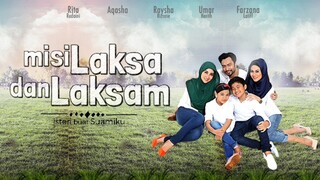 Misi Laksa Dan Laksam ~Ep6~