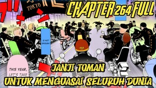 TOKYO REVENGERS CHAPTER 264 FULL - JANJI TOKYO MANJI UNTUK MENGUASAI SELURUH DUNIA !! MIKEY DRAKEN