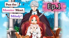 Pass the Monster Meat, Milady! (Episode 1) Eng sub