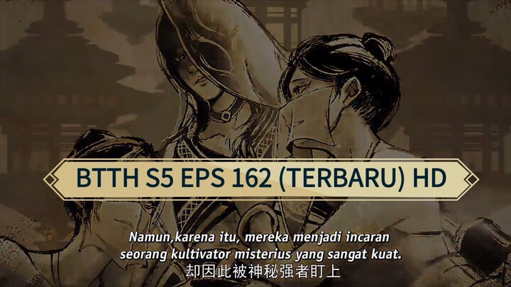 BTTH S5 EPS 162 (TERBARU) HD/1080P