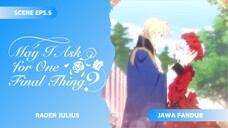 [FANDUB JAWA] Raden Julius - May I Ask for One Final Thing?