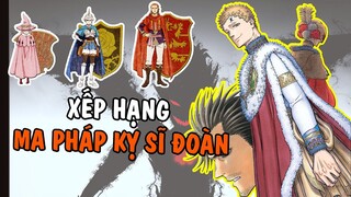 Xếp hạng Ma Pháp Kỵ Sĩ Đoàn trong Black Clover