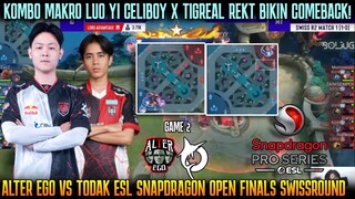 KOMBO MAUT TIGREAL REKT LUO YI CELIBOY PEMBAWA COMEBACK! ALTER EGO VS TODAK GAME 2 | ESL SEASON 5