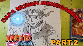 cara mudah menggambar anime Naruto part.2