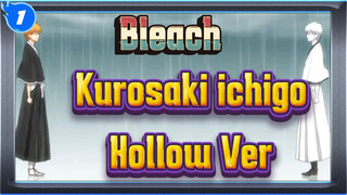 [Bleach] Kurosaki ichigo&Hollow Ver---Brella_1