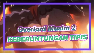 Overlord Musim 2 - KEBERUNTUNGAN TIPIS 「AMV」 HD