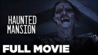 HAUNTED MANSION FULL MOVIE | JANELLA SALVADOR