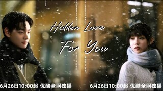V  对你隐藏的爱 HIDDEN LOVE FOR YOU 2025 ..... ❤️🇨🇳