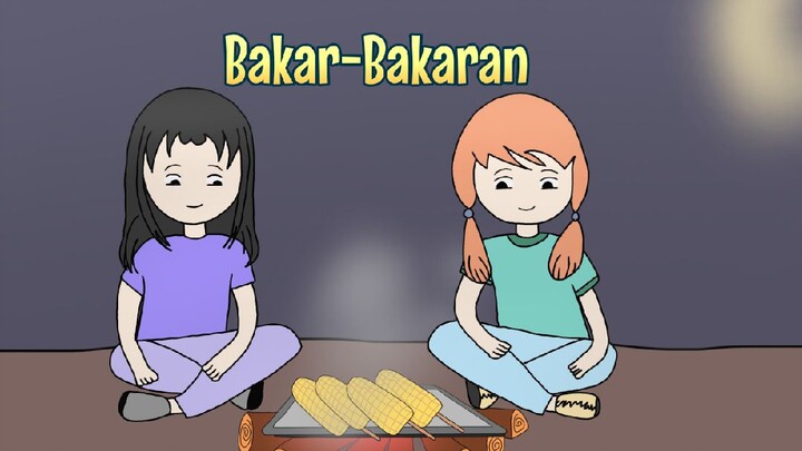BAKAR-BAKARAN | Animasi Lokal