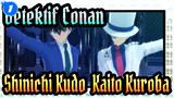 [Detektif Conan / MMD] Shinichi Kudo & Kaito Kuroba - Hapus atau Nol_1