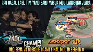 RRQ GAGAL LAGI, INI DIA JUARA BARU MDL ! GAME 6 RRQ SENA VS BOSSQUE GRAND FINAL MDL SEASON 8