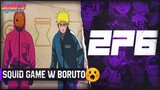 BORUTO 276 - ZACZYNAMY SQUID GAME W NARUTO 😧