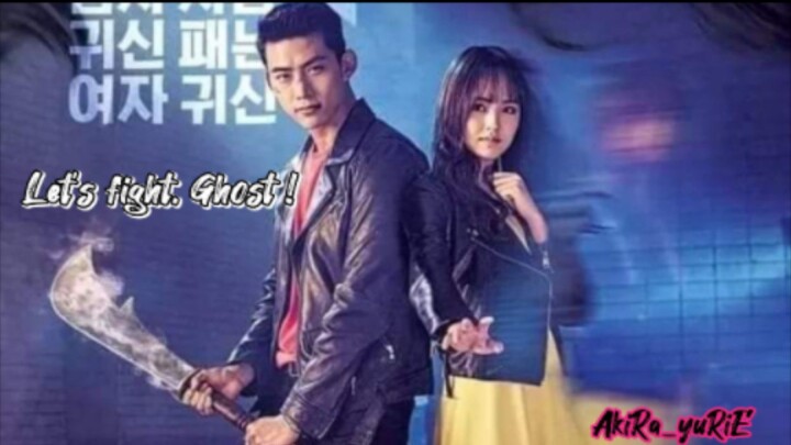 Let's Fight, Ghost  Episode 10 tagalog dubbed