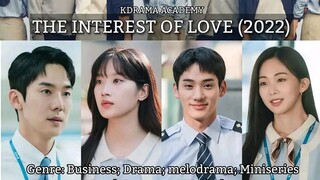 SUB) THE INTERESTS OF LOVE (2022) EPISODE 1