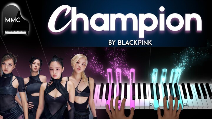 Champion by BLACKPINK piano cover/tutorial + sheet music + lyrics