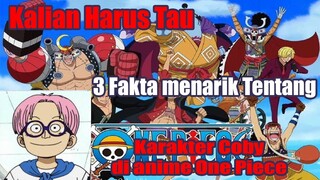 Kalian Harus Tau 3 Fakta Menarik Tentang Karakter Coby di Anime One Piece